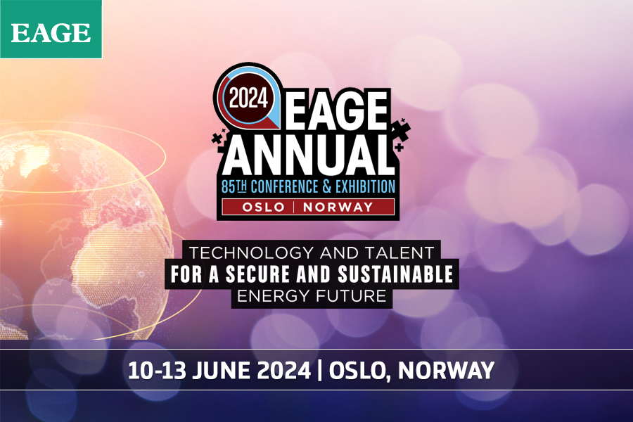 EAGE Annual - 85ᵗʰ Conference & Exhibition