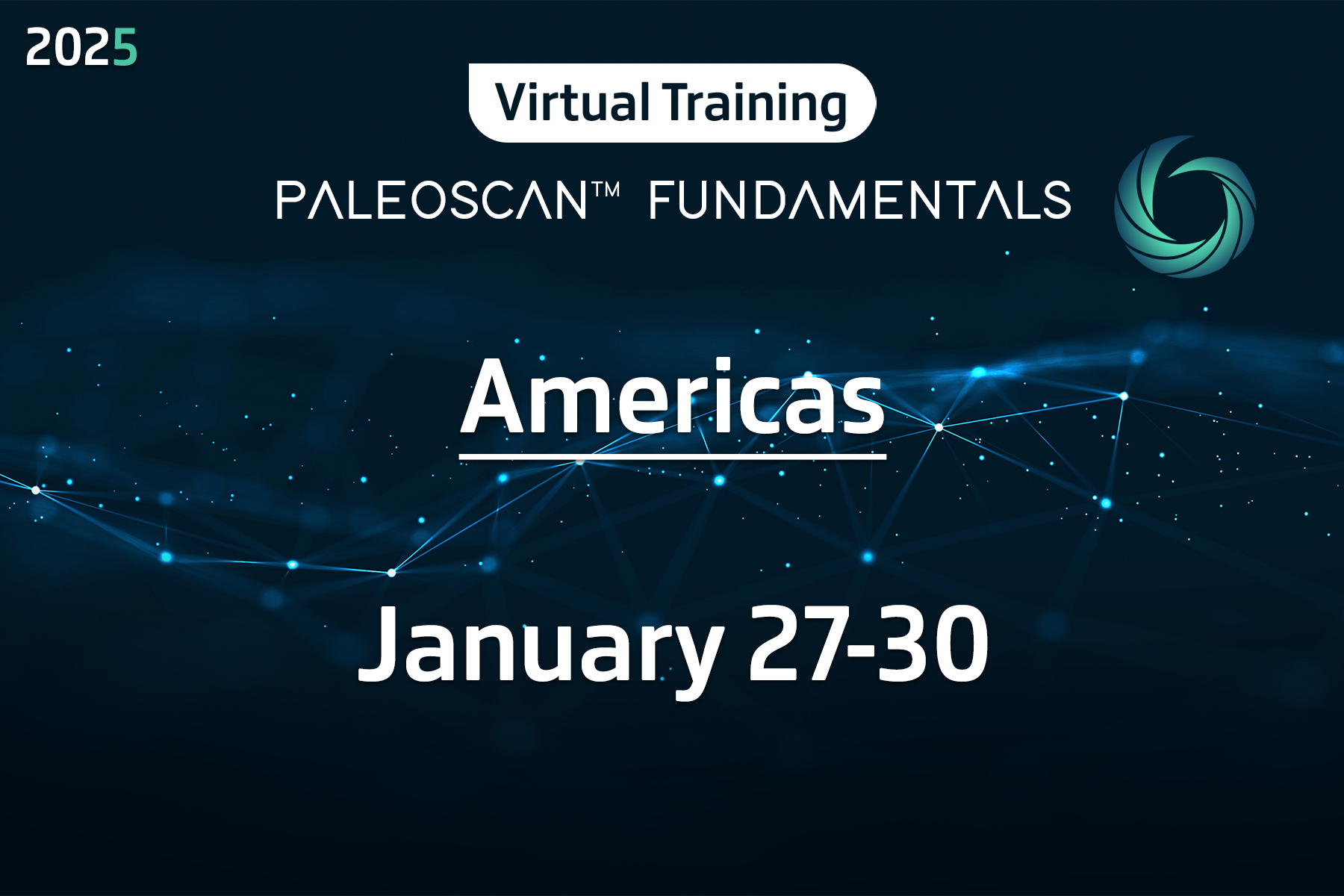 Virtual Training - PaleoScan™ Fundamentals - Americas