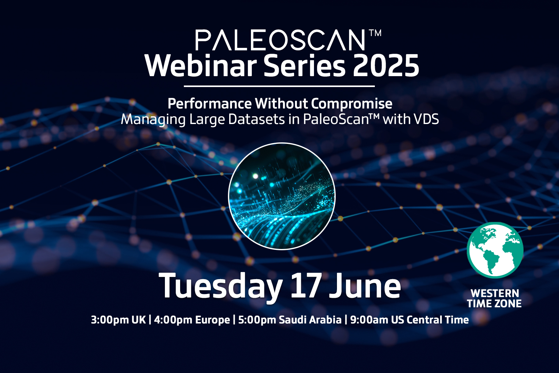 Performance Without Compromise: Managing Large Datasets in PaleoScan™ with VDS (Western)
