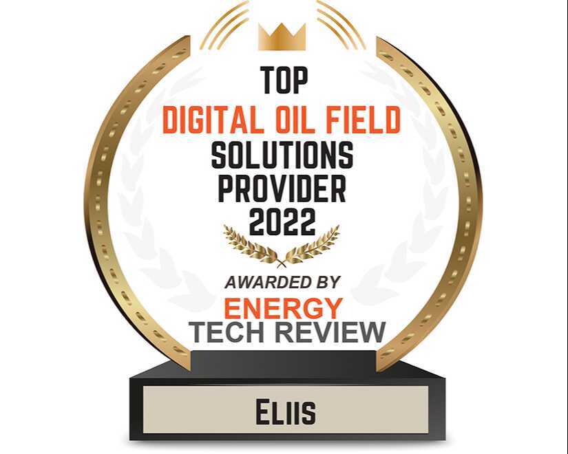 Eliis ranked in the Top 10 Digital Oil Field Solutions Providers 